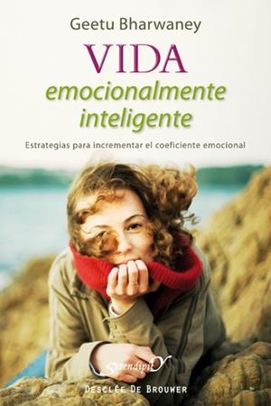 VIDA EMOCIONALMENTE INTELIGENTE | 9788433024558 | BHARWANEY