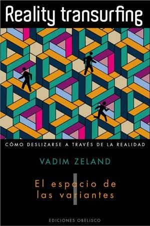 REALITY TRANSURFING VOL I | 9788497776950 | ZELAND, VADIM