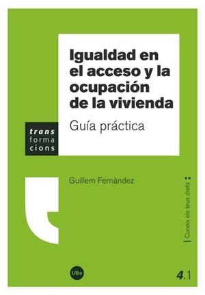 IGUALDAD EN EL ACCESO Y LA OCUPACION DE LA VIVIENDA | 9788447534760 | FERNANDEZ, GUILLEM