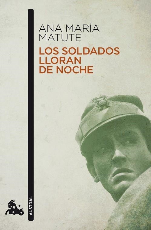SOLDADOS LLORAN DE NOCHE, LOS | 9788423343621 | MATUTE, ANA MARIA