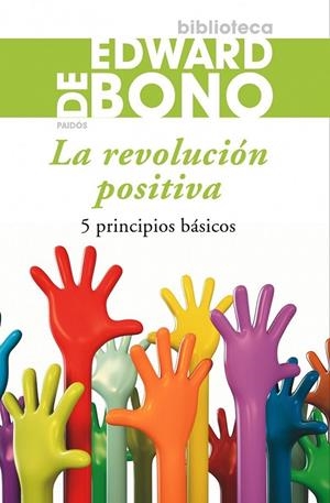 REVOLUCION POSITIVA, LA | 9788449324765 | BONO, EDWARD DE