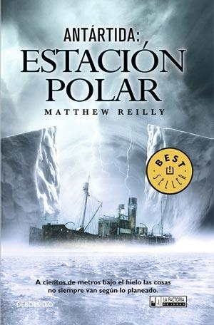 ESTACION POLAR: ANTARTIDA | 9788498006339 | REILLY, MATTHEW