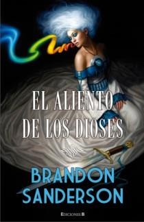 ALIENTO DE LOS DIOSES, EL | 9788466646239 | SANDERSON, BRANDON