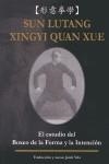 ESTUDIO DEL BOXEO DE LA FORMA Y LA INTENCION, EL | 9788420305028 | LUTANG, SUN/ QUAN XUE, XINGYI