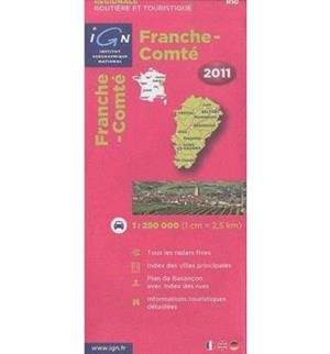 FRANCHE-COMTE 1:250.000 -IGN REGIONALE 2011 | 9782758523314