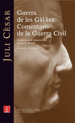 GUERRA DE LES GAL.LIES COMENTARIS DE LA GUERRA CIVIL | 9788429767278 | CESAR