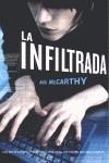INFILTRADA, LA | 9788492682645 | MCCARTHY, AVA