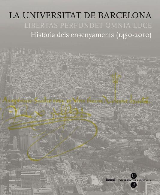 UNIVERSITAT DE BARCELONA, LA | 9788447534814 | FULLOLA I PERICOT, JOSEP MARIA COORD. / GRACIA ALO