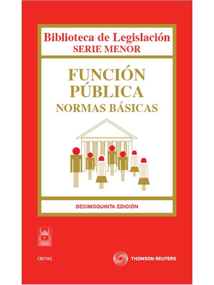 FUNCION PUBLICA : NORMAS BASICAS | 9788447035045 | CIVITAS, DEPARTAMENTO DE REDACCIÓN