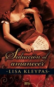SEDUCCIÓN AL AMANECER | 9788498724714 | KLEYPAS, LISA
