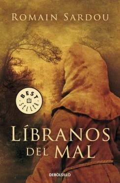 LIBRANOS DEL MAL | 9788499085791 | SARDOU, ROMAIN