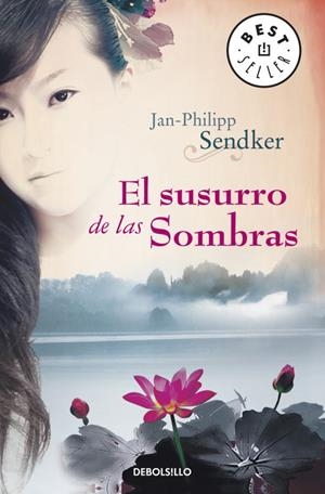 SUSURRO DE LAS SOMBRAS,EL | 9788499087351 | SENDKER, JAN-PHILIPP