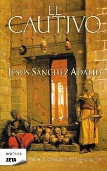 CAUTIVO, EL | 9788498724769 | SÁNCHEZ ADALID, JESÚS