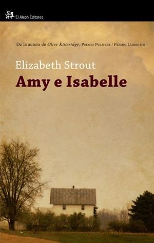 AMY E ISABELLE | 9788476699812 | STROUT, ELISABETH