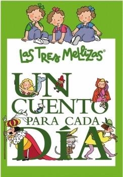 TRES MELLIZAS UN CUENTO PARA CADA DIA CON LAS TRES MELLIZAS | 9788448831523 | CAPDEVILA,ROSER