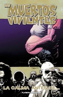 MUERTOS VIVIENTES 7 LA CALMA ANTES DE-- | 9788467458732 | ADLARD, CHARLIE / KIRKMAN, ROBERT