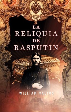 RELIQUIA DE RASPUTIN, LA | 9788498006476 | VALTOS, WILLIAM