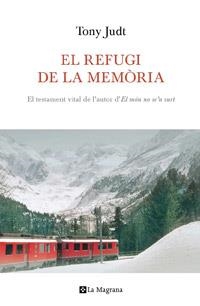 REFUGI DE LA MEMORIA, EL | 9788482649542 | JUDT, TONY