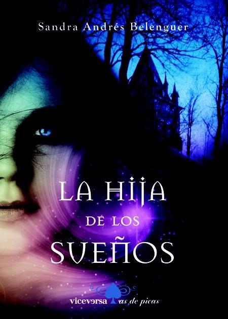 HIJA DE LOS SUEÑOS, LA | 9788492819539 | ANDRES BELENGUER, SANDRA