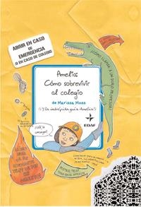 AMELIA COMO SOBREVIVIR AL COLEGIO | 9788441426634 | MOSS, MARISSA