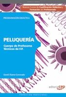 PELUQUERIA CUERPO DE PROFESORES TECNICOS DE F.P. | 9788468111728 | CEP
