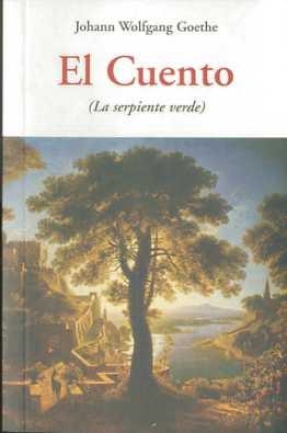 CUENTO LA SERPIENTE VERDE, EL | 9788497166997 | GOETHE