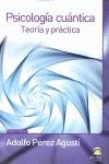 PSICOLOGIA CUANTICA | 9788498272246 | PEREZ AGUSTI, ADOLFO