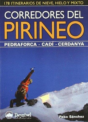 CORREDORES DEL PIRINEO | 9788498292107 | SANCHEZ, PAKO