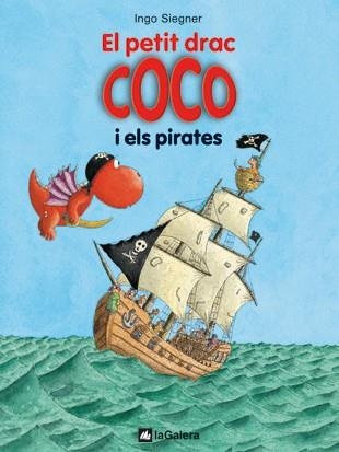 PETIT DRAC COCO I ELS PIRATES | 9788424636289 | SIEGNER, INGO