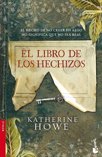 LIBRO DE LOS HECHIZOS, EL | 9788408100461 | HOWE, KATHERINE