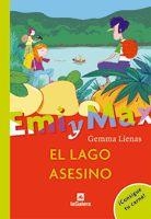 EMI Y MAX 3 EL LAGO ASESINO | 9788424626891 | LIENAS, GEMMA