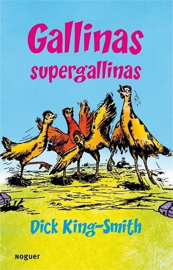 GALLINAS SUPERGALLINAS | 9788427901216 | KING SMITH, DICK