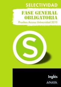 INGLES SELECTIVIDAD FASE GENERAL OBLIGATORIA. | 9788467801682 | HOLMES, NICOLA
