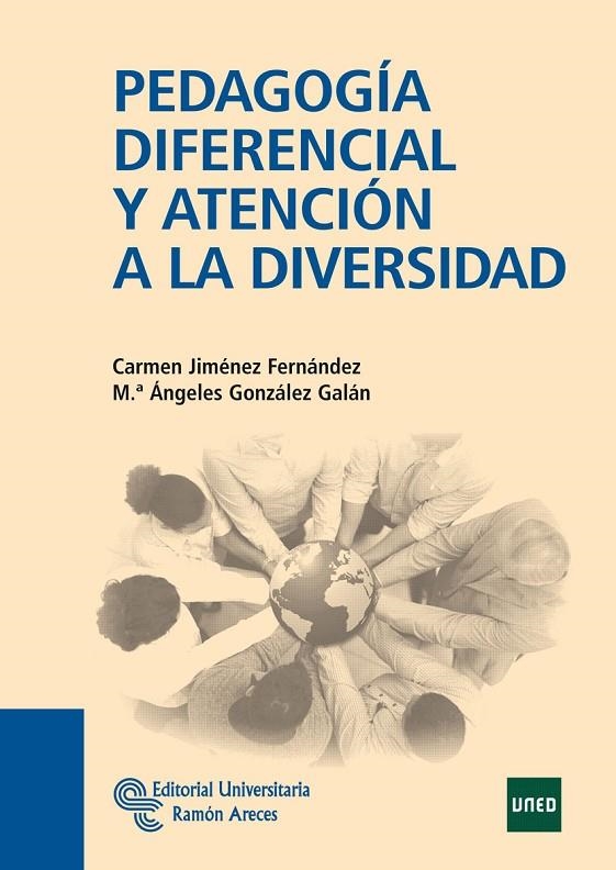 PEDAGOGIA DIFERENCIAL Y ATENCION A LA DIVERSIDAD | 9788480049733 | CARMEN JIMÉNEZ FERNÁNDEZ, CATEDRÁTICA DE MÉTODOS D
