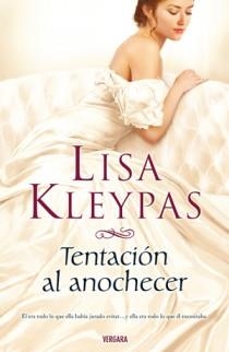 TENTACION AL ANOCHECER | 9788466643948 | KLEYPAS, LISA