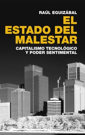 ESTADO DEL MALESTAR, EL | 9788499420899 | EGUIZABAL, RAUL