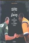 CELTICS Y LAKERS LA RIVALIDAD QUE LO CAMBIO TODO | 9788493735449 | SENABRE, DANIEL