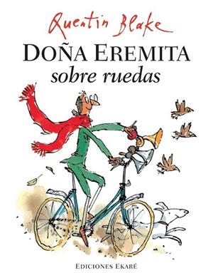 DOÑA EMERITA SOBRE RUEDAS | 9788493776770 | BLAKE, QUENTIN