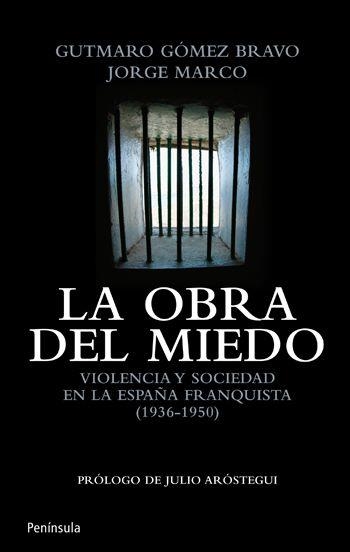OBRA DEL MIEDO, LA | 9788499420912 | MARCO, JORGE / GUTMARO GOMEZ