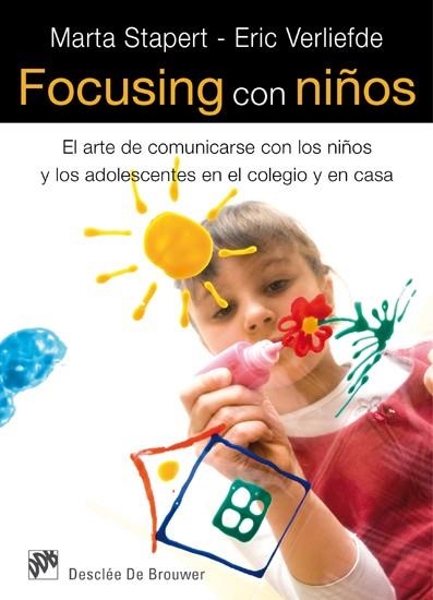 FOCUSING CON NIÑOS | 9788433024725 | STAPERT, MARTA/VERLIEFDE, ERIC