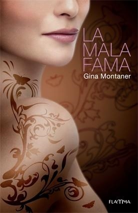 MALA FAMA, LA | 9788492872046 | MONTANER, GINA