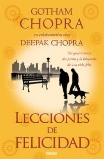 LECCIONES DE FELICIDAD | 9788466645379 | CHOPRA,GOTHAM