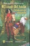 CASO DEL HADA FALSAMENTE AHOGADA, EL | 9788492826179 | CUEVAS, ANTONIO J