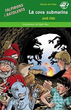 COVA SUBMARINA, LA | 9788496569843 | ORTIZ, JORDI