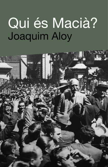 QUI ES MACIA? | 9788492440641 | ALOY, JOAQUIM