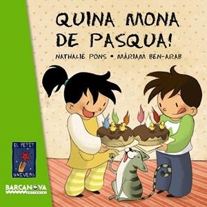 QUINA MONA DE PASQUA! | 9788448926977 | PONS ROUSSEL, NATHALIE