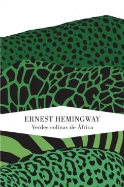 VERDES COLINAS DE AFRICA | 9788426418593 | HEMINGWAY, ERNEST