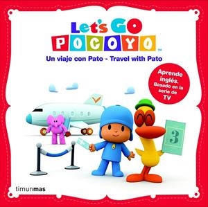 POCOYO LET'S GO. UN VIAJE CON PATO. TRAVEL WITH PATO | 9788408101437 | ZINKIA ENTERTAINMENT, S. A.