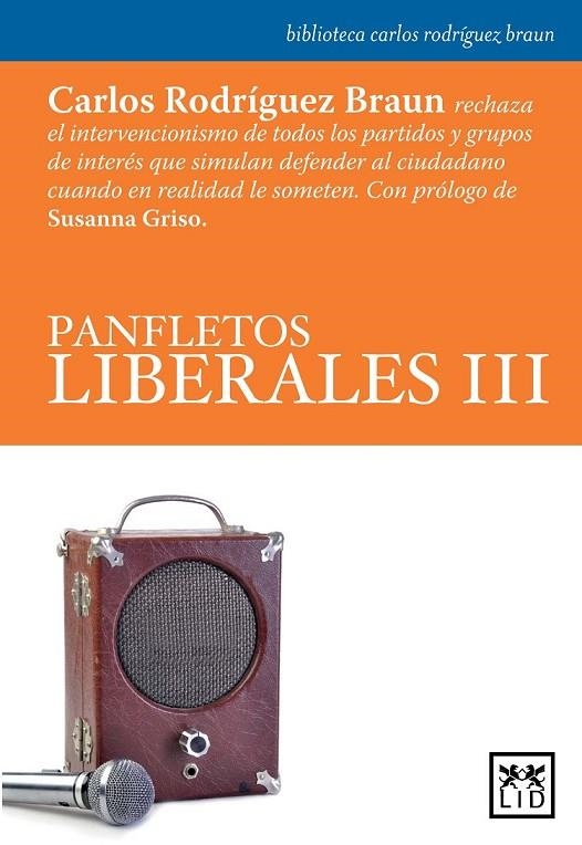 PANFLETOS LIBERALES III | 9788483567876 | RODRÍGUEZ BRAUN, CARLOS