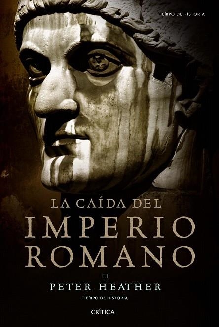 CAIDA DEL IMPERIO ROMANO,LA | 9788498922073 | HEATHER, PETER